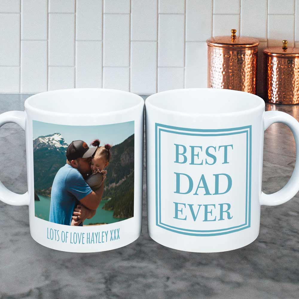 Personalised Photo Mug For The Best Dad Ever - Click Image to Close