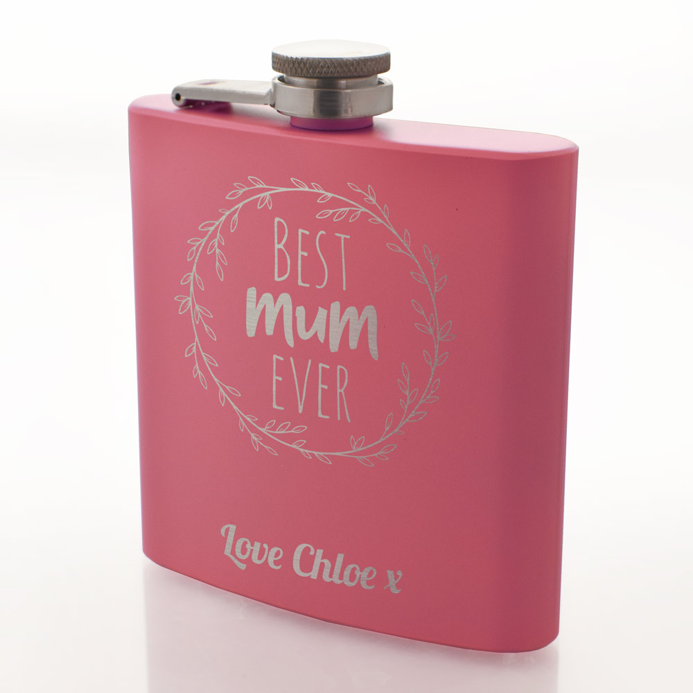 Personalised Pink Hip Flask - Best Mum Ever - Click Image to Close