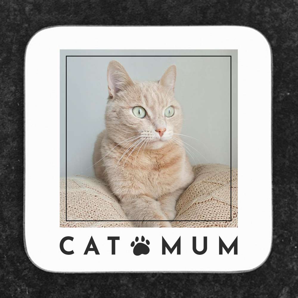 Personalised Cat Mum Photo Upload Coaster - Click Image to Close