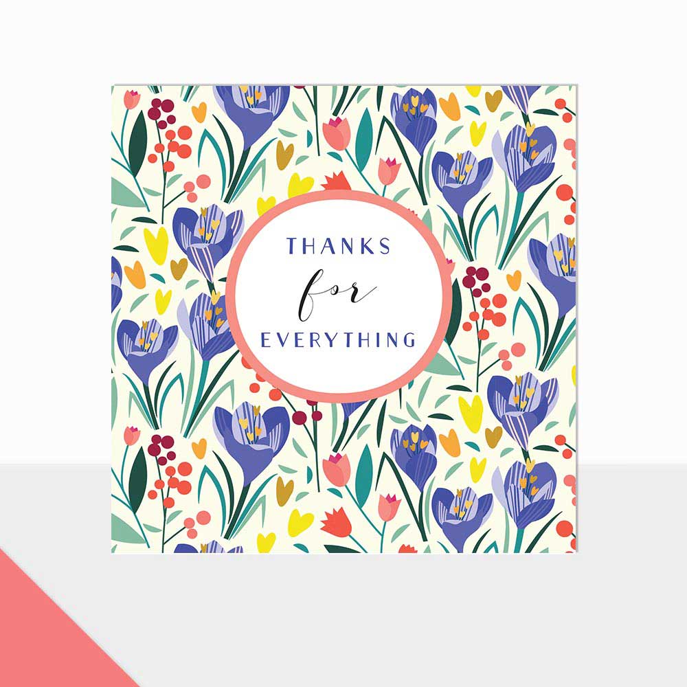 Thanks For Everything Greeting Card - Click Image to Close