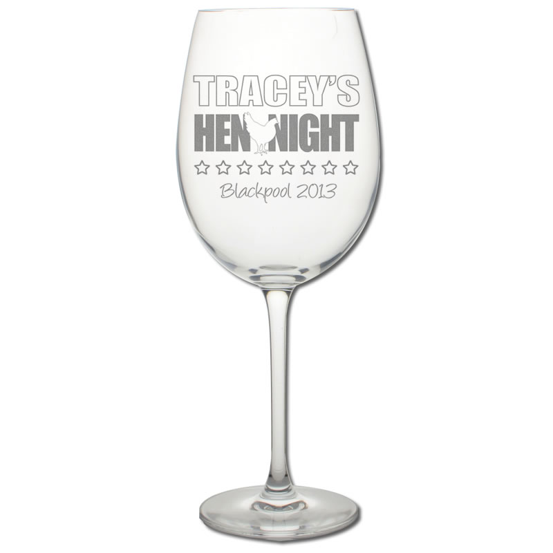 Personalised Hen Night Wine Glass - Click Image to Close