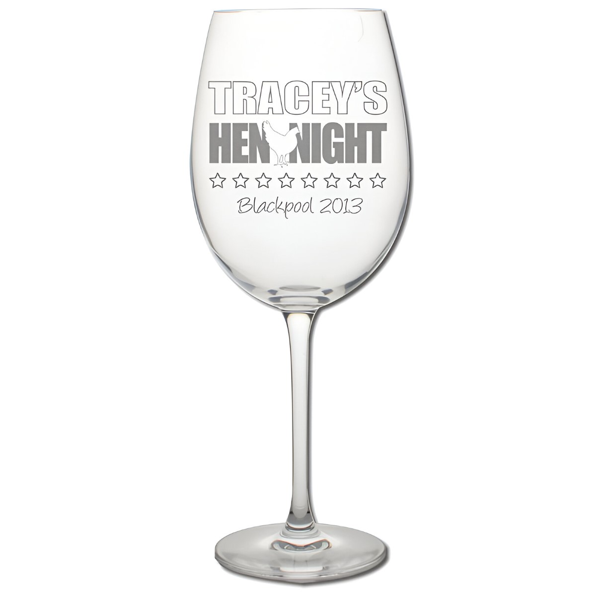 Personalised Hen Night Wine Glass - Click Image to Close