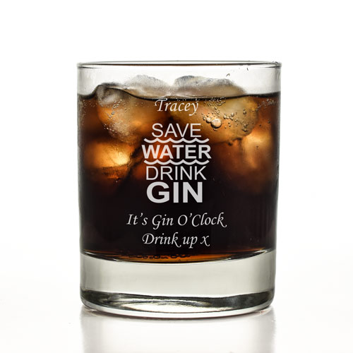 Personalised Save Water Drink Gin Glass Tumbler