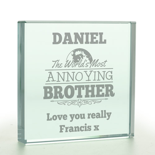 Personalised World\'s Most Annoying Brother Glass Token