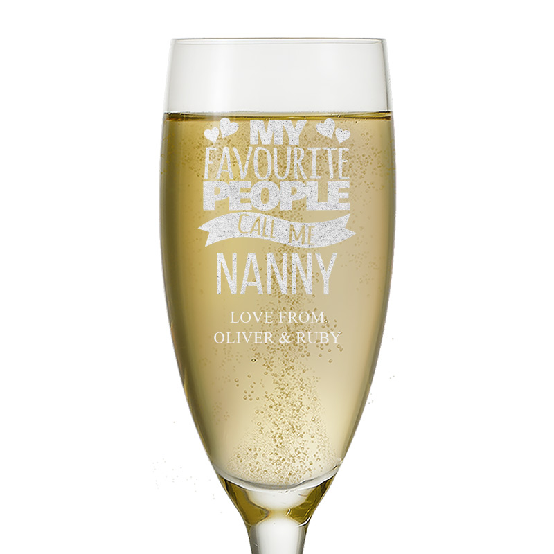 My Favourite People Call Me Nanny Personalised Champagne Flute