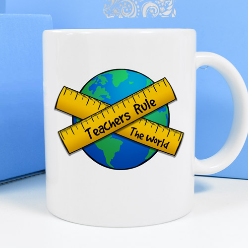 Personalised Mug - Teachers Rule The World