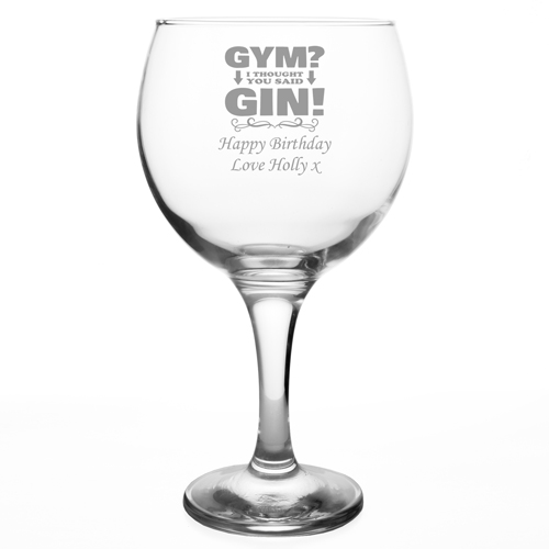 Personalised Gin Glass - Gym I Thought You Said Gin