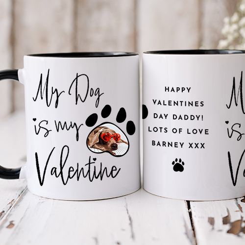Personalised Photo Upload My Dog Is My Valentine Black Mug