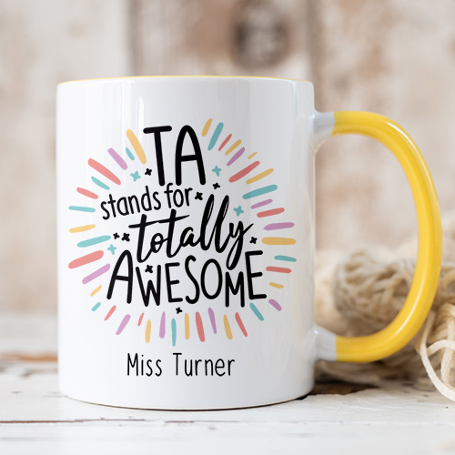 'TA Stands For Totally Awesome' Mug For Teaching Assistants
